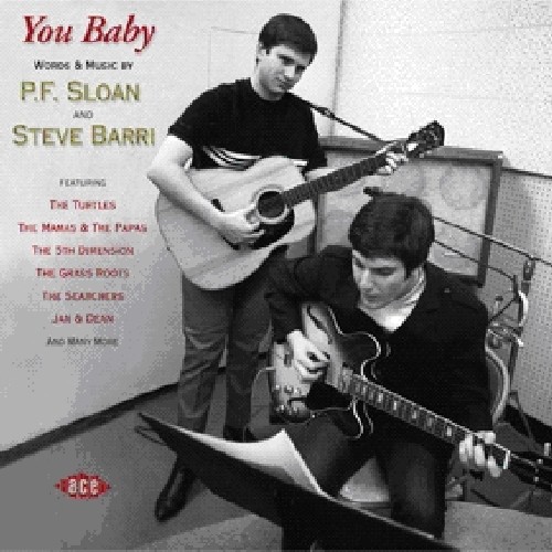 You Baby: Words & Music By PF Sloan & Steve Barri
