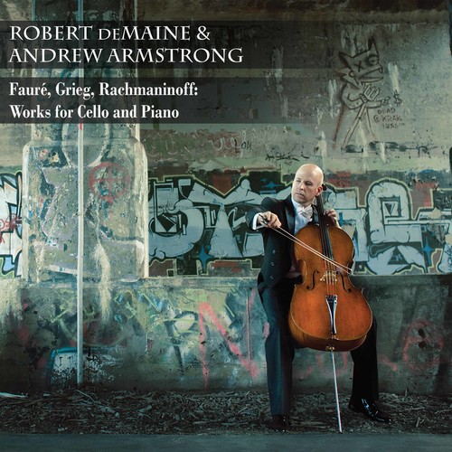Faure, Greig, Rachmaniff: Works for Cello & Pia