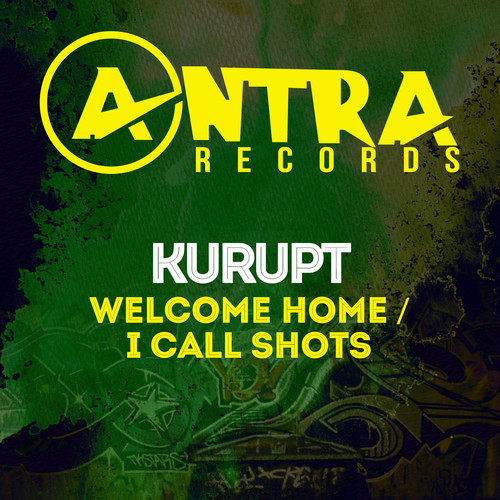 Welcome Home / I Call Shots