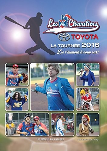 Les 4 Chevaliers Tournee 2016