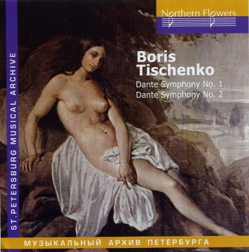 B. I. Tishchenko - Dante Symphonies