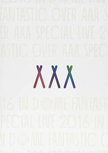 Aaa Special Live 2016 in Dome: Fantastic Over
