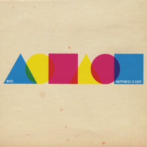 Happiness Is Easy