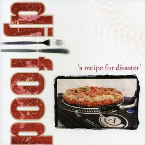 Recipe for Disaster