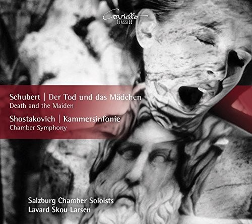 Schubert: Death and the Maiden / Shostakovich: Chamber Symphony