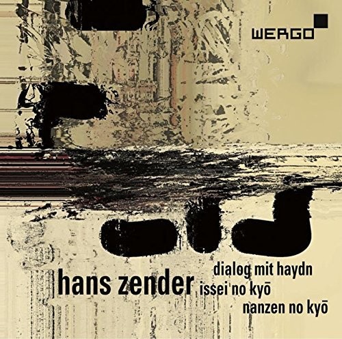 Dialog Mit Haydn / Issei No Kyo / Nanzen No Kyo
