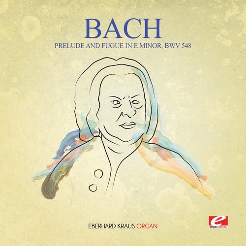 Prelude & Fugue in E Minor BWV 548