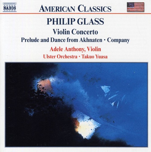 Violin Concerto / Prelude & Dance from Akhnaten