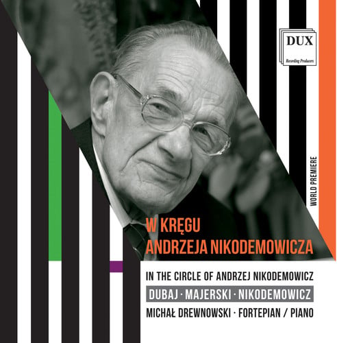 In the Circle of Andrzej Nikodemowicz
