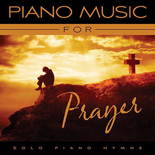 Piano Music for Prayer