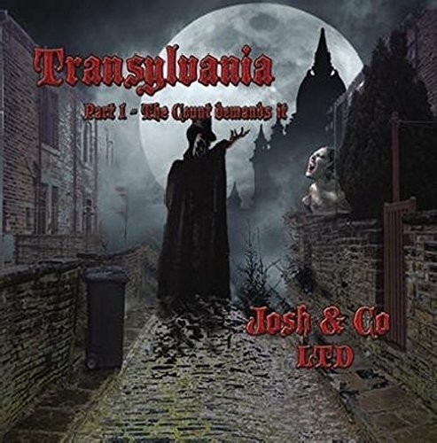 Transylvania: Part 1 - The Count Demands It