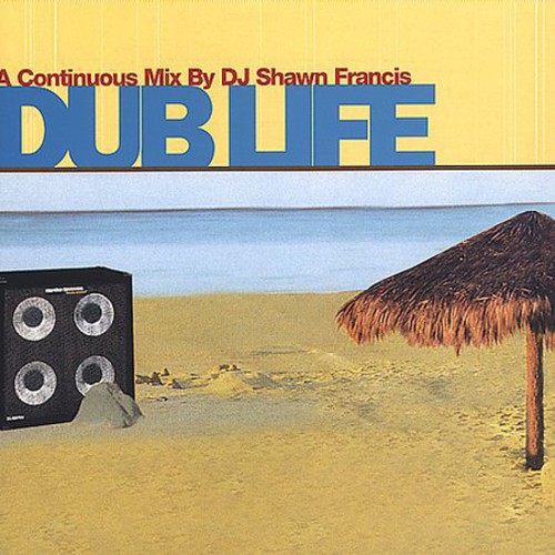 Dub Life