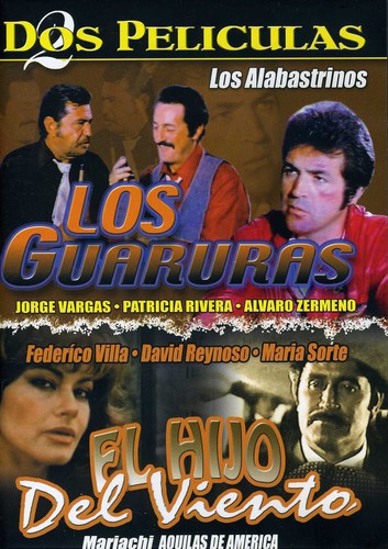 Los Guaruras/El Hijo Del Viento