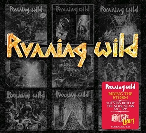 Running Wild - Riding The Storm: Very Best Of The Noise Years 1983-1995 (CD)