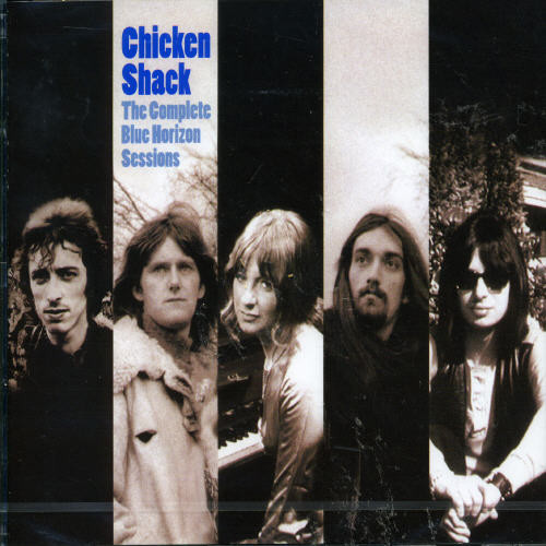 Chicken Shack - Complete Blue Horizon Sessions (CD)