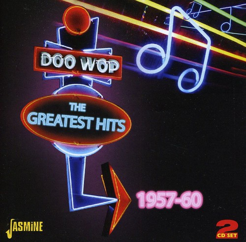 Doo Wop: The Greatest Hits: 1957-60