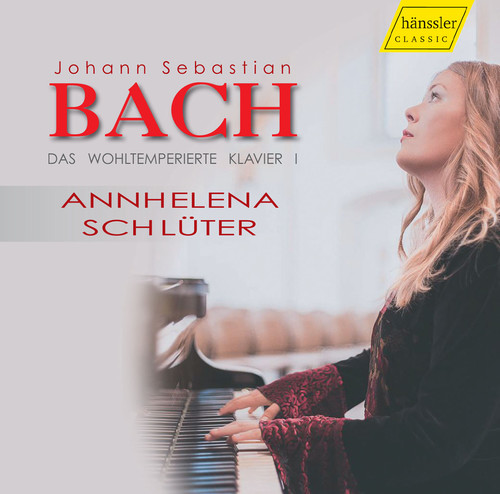 Johann Sebastian Bach: Das wohltemperierte Klavier