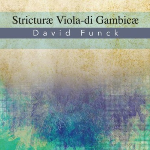 Stricturae Viola-Di Gambicae