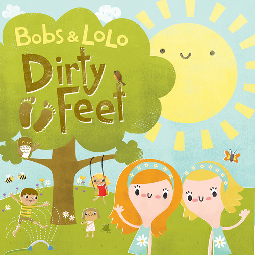 Bobs & Lolo - Dirty Feet (CD)