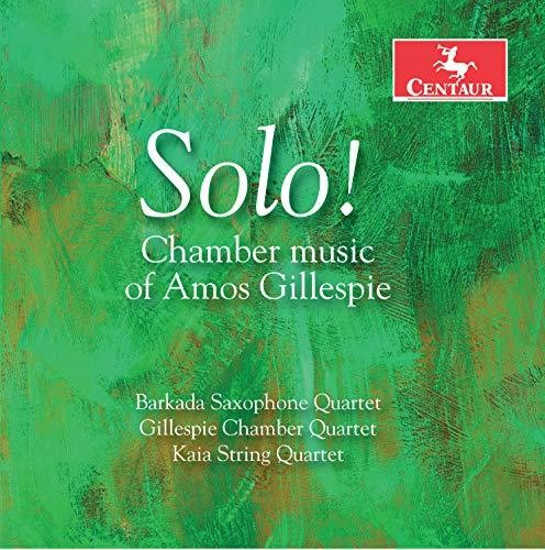 Chamber Music of Amos Gillespie
