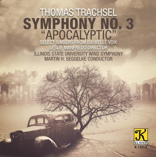 Trachsel: Symphony No. 3 Apocalyptic (CD)