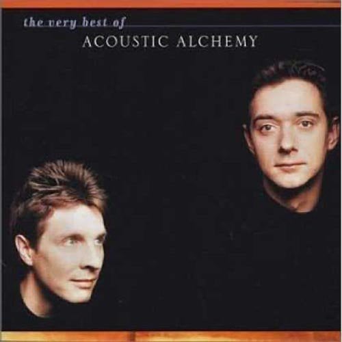 Acoustic Alchemy - The Very Best Of Acoustic Alchemy (CD)