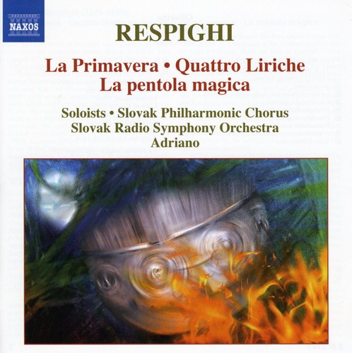 La Primavera / Quattro Liriche / la Pentola Magica
