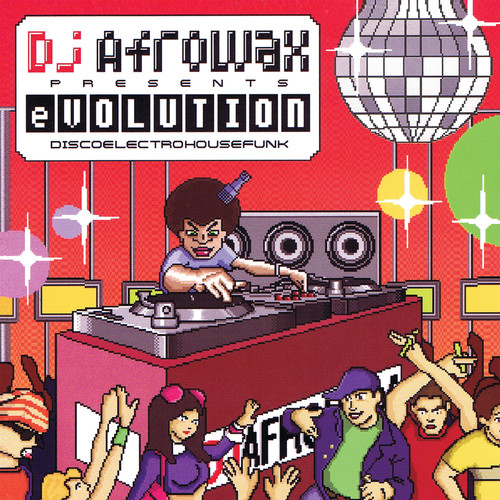 DJ Afrowax Evolution / Various