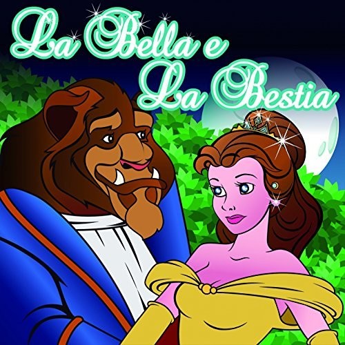 La Bella Y La Bestia / Various