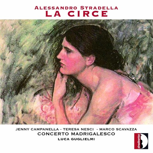 Alessandro Stradella: La Circe