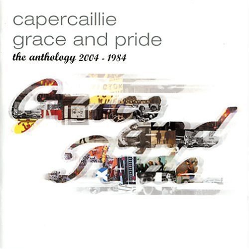 Capercaillie - Grace and Pride: The Anthology 2004 - 1984 (CD)