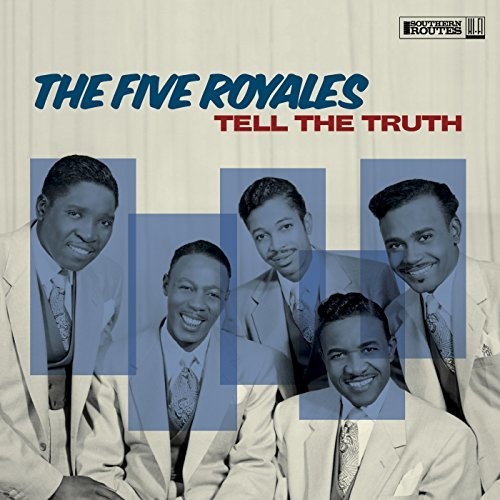 Five Royales - Tell The Truth (CD)