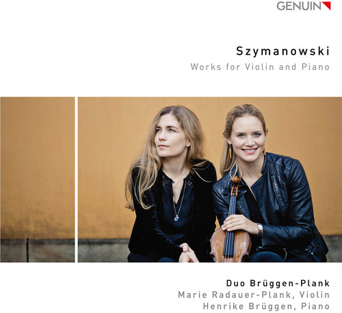 Karol Szymanowski: Works for Violin & Piano