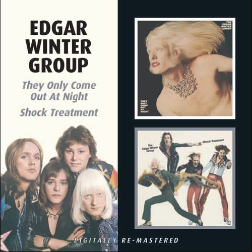 They Only Come Out at Night / Shock Treatment