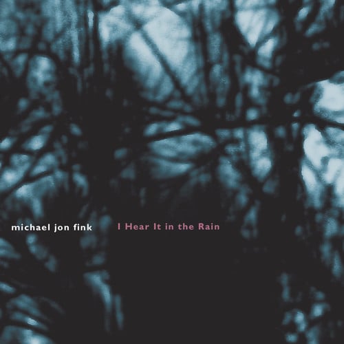 I Hear It in the Rain