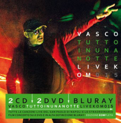 Tutto in Una Notte: Live Kom 2015
