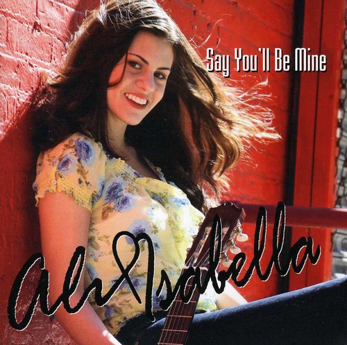 Say You'll Be Mine