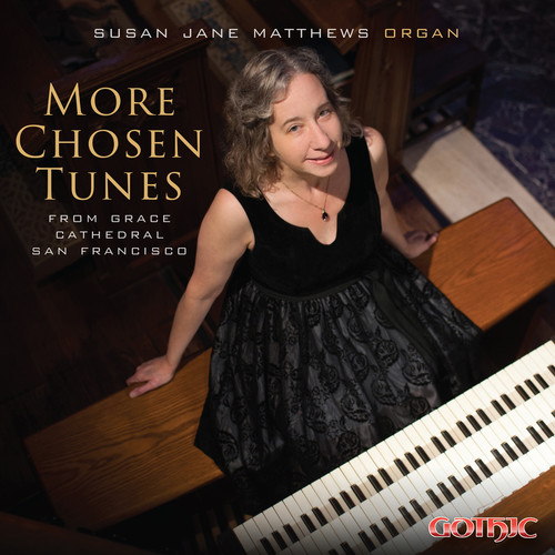 More Chosen Tunes from Grace Cathedral, San Francisco