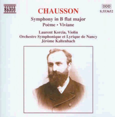 Symphony in B Flat Major / Poeme / Viviane