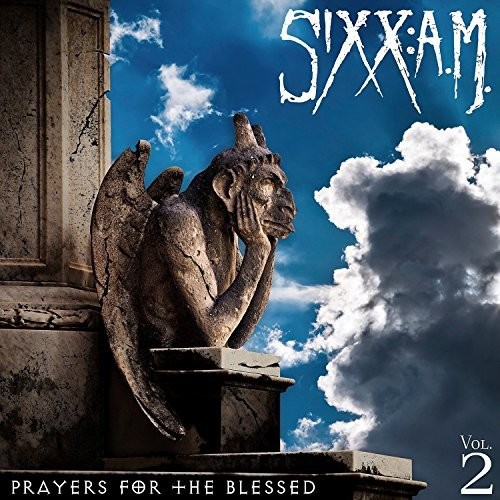 Sixx:a.M. - Prayers For The Blessed (CD)