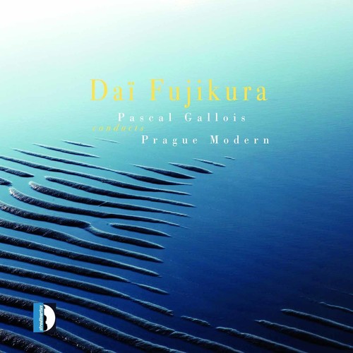 Fujikura: Pascal Gallois Conducts Prague Modern