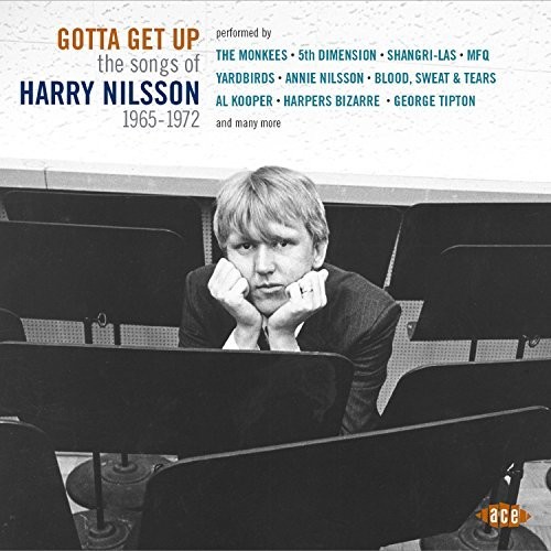 Gotta Get Up: Songs Of Harry Nilsson 1965-1972 (CD)