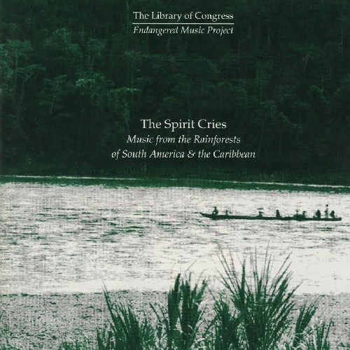 Spirit Cries: Rainforests / Various