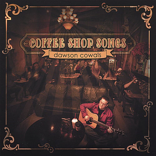 Coffee Shop Songs