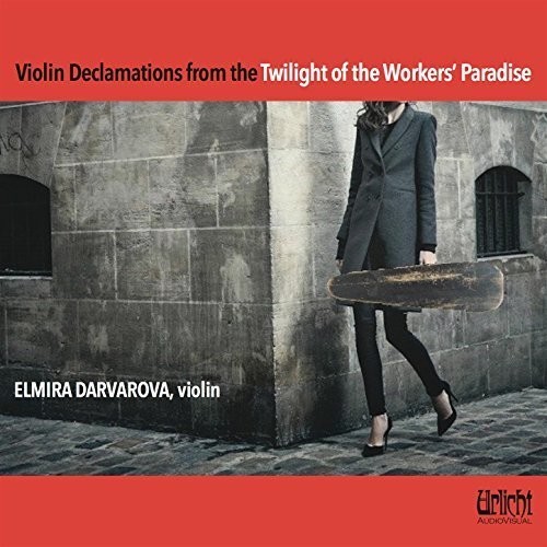 Violin Declamations from the Twilight of the Workers' Paradise