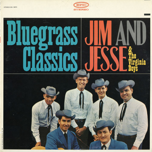 Jim & Jesse & Virginia Boys - Bluegrass Classics (CD)