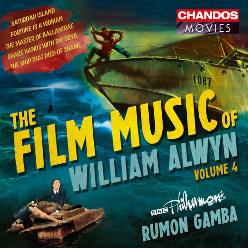 The Film Music of William Alwyn Vol. 4