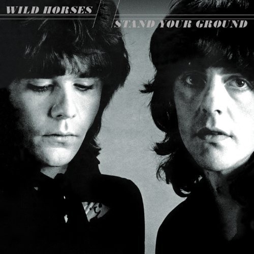 Wild Horses - Stand Your Ground (CD)