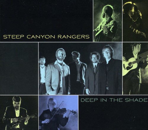 Steep Canyon Rangers - Deep in the Shade (CD)