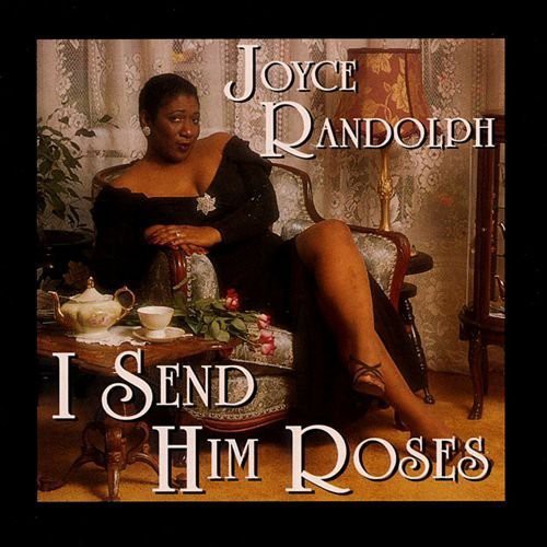 I Send Him Roses